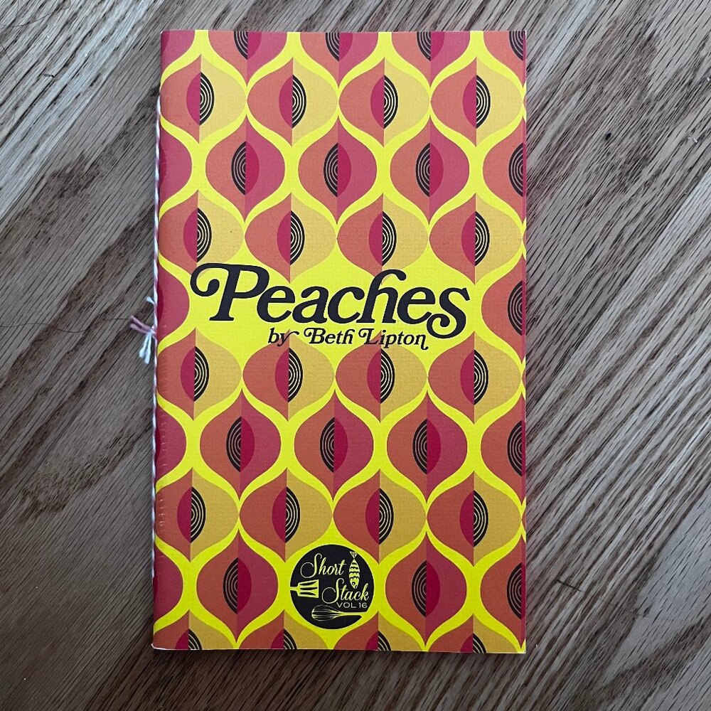 Short Stack Editions Vol 16: Peaches